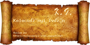 Kelecsényi Iván névjegykártya